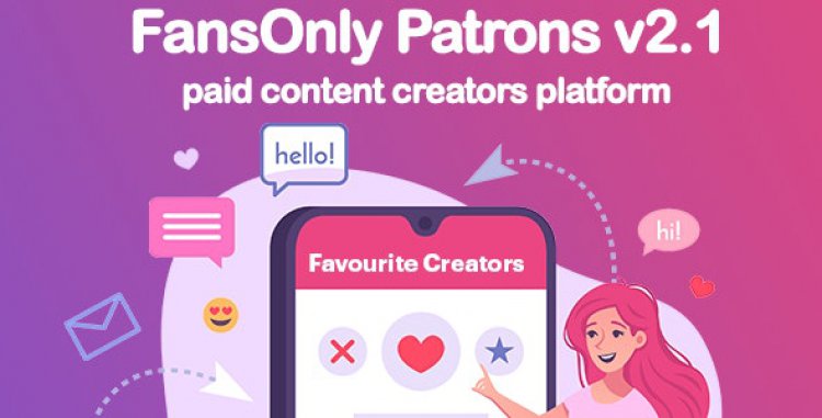 ‎PHP FansOnly Patrons - Mã nguồn Nền tảng người sáng tạo nội dung trả phí‎